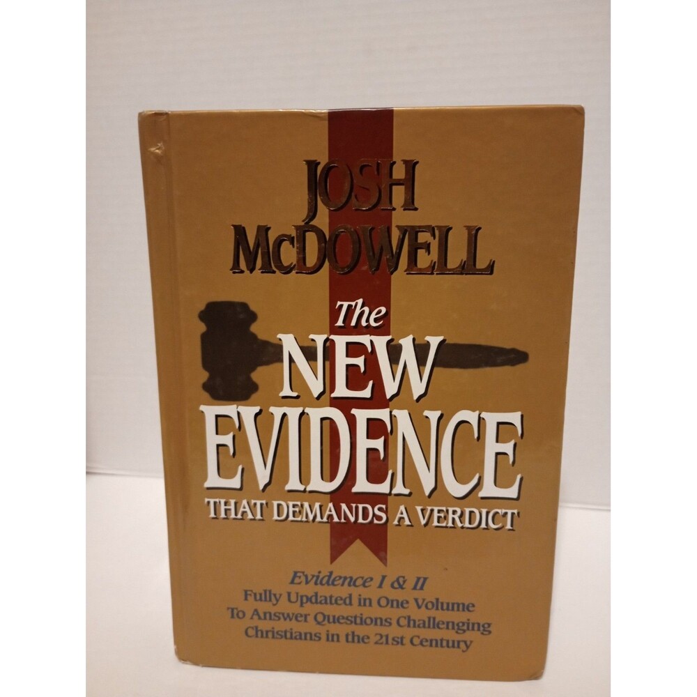 The New Evidence That Demands a Verdict: Fully Updated by Josh McDowell: Used